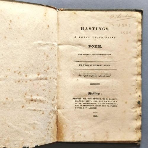 Hastings, a Rural Descriptive Poem, with historical and explanatory notes.