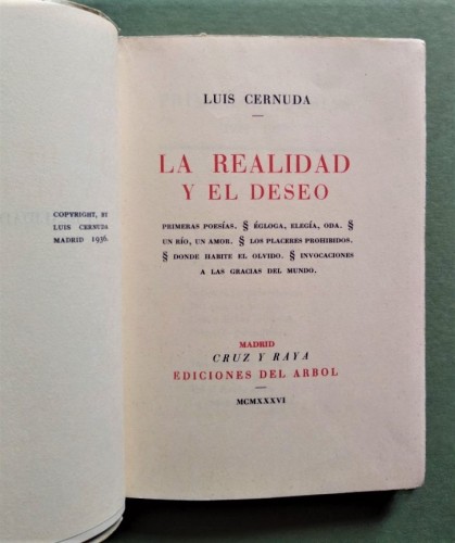 La Realidad Y El Deseo. Primeras Poesías. Egloga, Elegía, Oda. Un Río ...