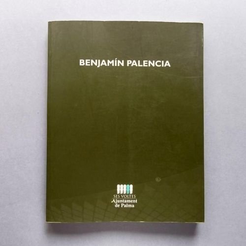 Benjamín Palencia. Abril - juny 2000.