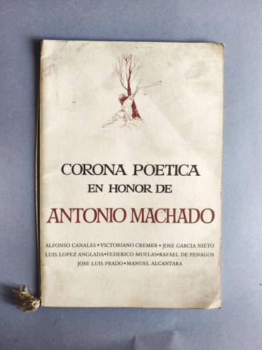 Corona Poética en Honor a Antonio Machado.