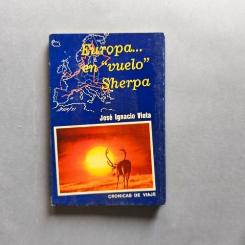 Europa... en Vuelo Sherpa. (Ejemplar dedicado).