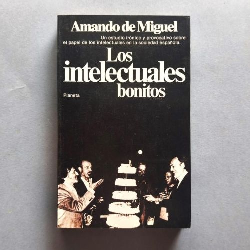 Los Intelectuales Bonitos.