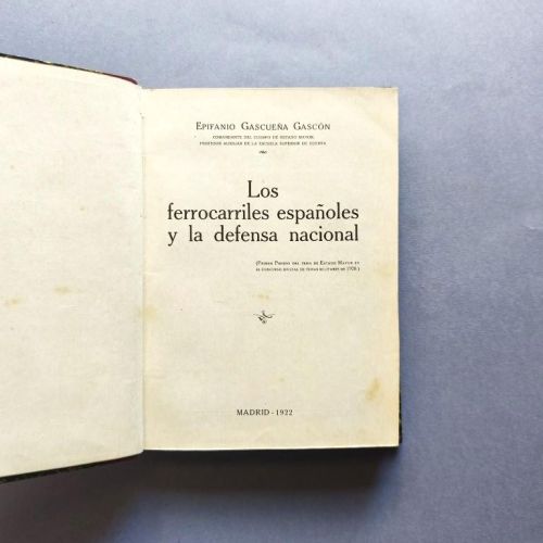 Los Ferrocarriles Españoles y la Defensa Nacional.